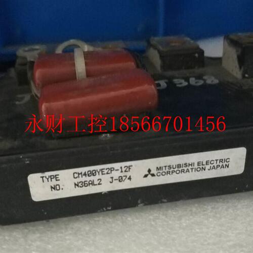 议价CM400HJWYE2N-12FCM00Y/E2P-1F 现货2供应 质4量保证￥
