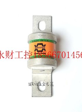 议价英国BRUSH BS88:4 660Vac 315FM NO 250MT215MMT315A保险管￥