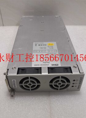 议价中兴 ZXD030 S480 53.5V 30A 通开关电源￥