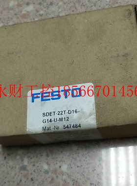 议价全新原装费斯托 FESTO 547484 SDET-22T-D16-G14-U-M12 *￥