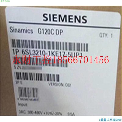 议价6SL3210-11KE17-5UP1全新G5120C变频器3KW6SL2101KE7ULIU3P￥