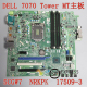 顺丰包邮 戴尔 DELL 7070 MT Tower 主板 5CGW7 NRKPK 17509-3