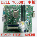 DELL 15127 7050 62KRH XHGV1 Tower主板 95成新 XCNCR 戴尔