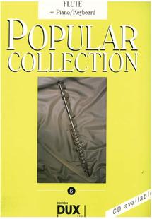 Popular 流行经典 Collection Vol.6 长笛24曲谱 16首 伴奏