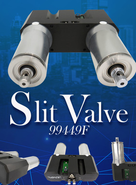 瑞士VAT Slit Valve 半导体真空传输阀门 矩形阀 99449F