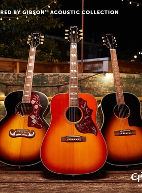 Epiphone全单Masterbilt易普锋J-45蜂鸟SJ-200吉普森民谣电箱吉他