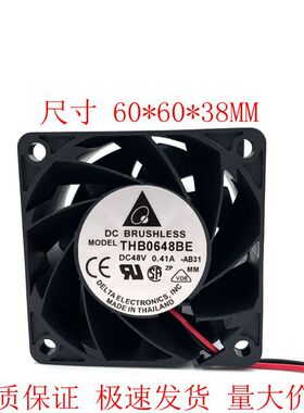 THB0648BE 48V 0.41A 6038 服务器 散热风扇 6CM/厘米