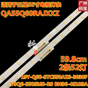 3030F 适用三星QA55Q60RAJXXZ灯条19Y Q60 STC550AZ8 48109A BN96