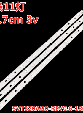 适用东芝32L3300灯条SVT320AG0-REV0.6-130730 3V 11灯SVT320ATG