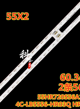 适用于TCL 55X2灯条4C-LB5556-HR03/4Q 55HR720S56A1/B1蓝光56