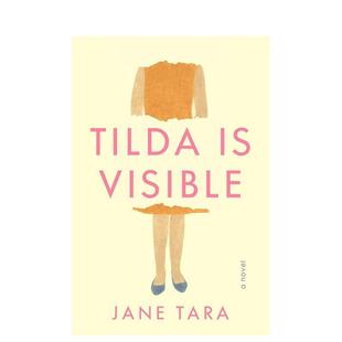 Tilda 原版 现货 英文文学 Novel 蒂尔达是可见 Visible