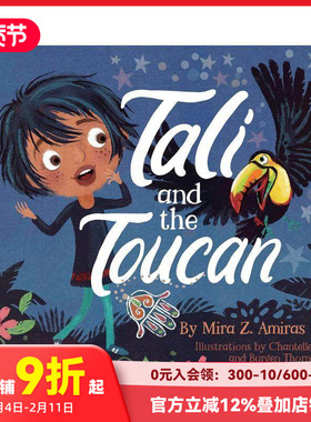 【预售】塔利和小鸟 Tali And The Toucan 原版英文儿童绘本