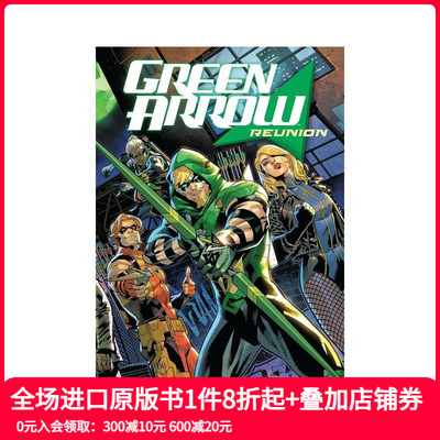 【现货】绿箭侠 卷1：重聚 Green Arrow Vol. 1: Reunion  原版英文漫画书