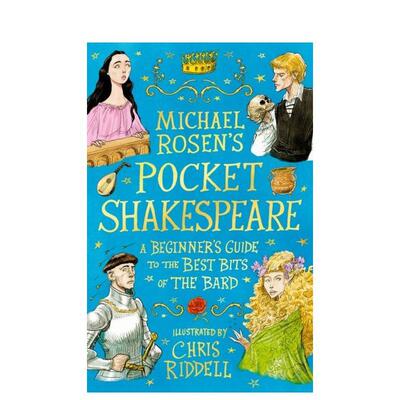 【预售】迈克尔·罗森的掌上莎士比亚：莎翁经典名段入门指南 Michael Rosen's Pocket Shakespeare 原版英文青少年读物 善本图书