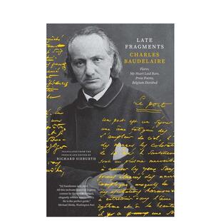 赤裸 可怜 预售 晚期碎片：耀斑 正版 善本图书 英文诗歌 心 英文原版 Late 比利时 散文诗 进口书籍 Fragments