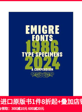 【预售】Emigre Fonts字体：1986-2024字体样本 Emigre Fonts: Type Specimens 1986–2024 原版英文字体图案标志设计 善本图书