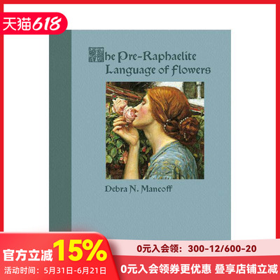 【现货】前拉斐尔派的花语 The Pre-Raphaelite Language of Flowers 原版英文艺术画册画集