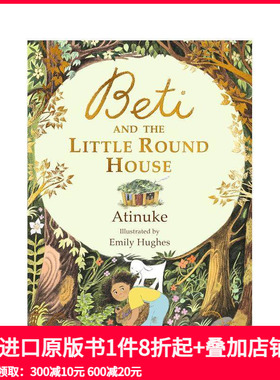 【预售】贝蒂和小圆屋 Beti and the Little Round House 原版英文青少年读物 善本图书