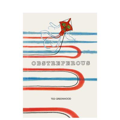 【预售】自由插画师Ted Greenwood：喧嚣 Obstreperous: Ted Green