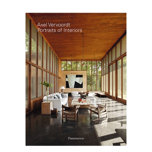 【现货】阿塞尔·维伍德作品集：室内肖像 Portraits of Interiors Axel Vervoordt  英文原版进口艺术建筑室内设计 侘寂Wabi-sabi