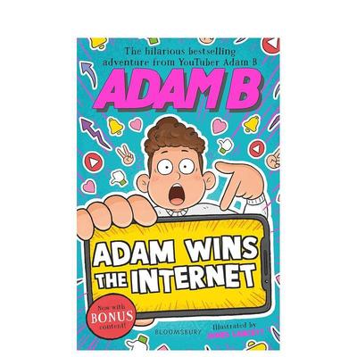 【预售】亚当称霸互联网 Adam Wins the Internet 原版英文青少年读物 油管明星AdamB 奇幻冒险读物 善本图书