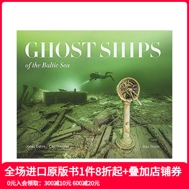 【现货】波罗的海鬼船摄影集Ghost Ships of the Baltic Sea 英文原版摄影集