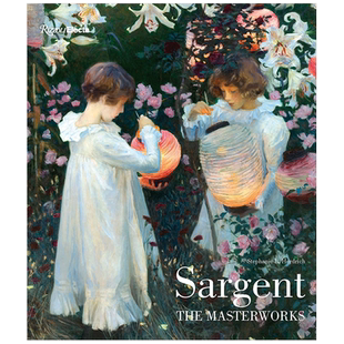 【现货】萨金特画册 Sargent:The Masterworks 萨金特名画油画作品集 Rizzoli 英文艺术原版 善本图书