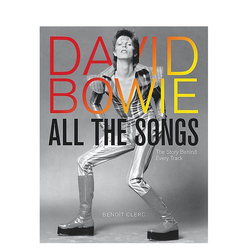 【现货】戴维·鲍伊:歌曲背后的故事(增订版) David Bowie All the Songs 原版英文音乐