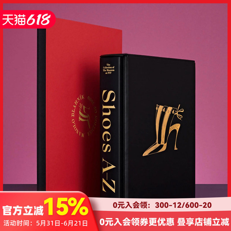 【现货】【TASCHEN限量版】鞋履A-Z：FIT博物馆藏品 Manolo Blahník版 Shoes A-Z.原版英文服装设计 善本图书