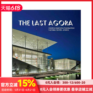 【现货】The Last Agora *后的阿哥拉:斯塔夫罗斯尼亚尔霍斯基金文化中心-雅典 伦佐·皮亚诺建筑英文原版图书