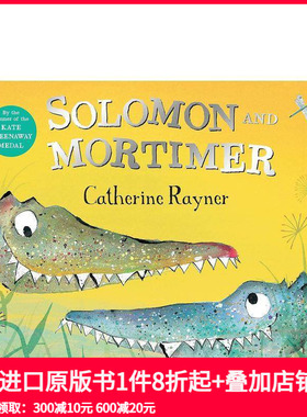 【现货】所罗门和莫蒂默Solonmon and Mortimer 3-6岁少儿平装彩图艺术绘画绘本新版 英文睡前故事 善本图书