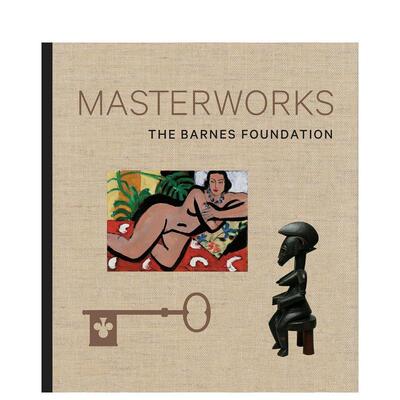 【现货】英文原版 Barnes Foundation Masterworks 巴恩斯F奠基 杰作 精装 英文版 进口英语原版书籍