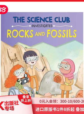 【预售】科学调查俱乐部：岩石与化石 The Science Club Investigates: Rocks and Fossils 原版英文儿童绘本 善本图书