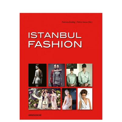 【预售】伊斯坦布尔时尚 ISTANBUL FASHION 原版英文时尚 善本图书