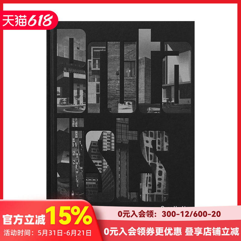 【现货】野兽派大师：粗野主义建筑 野蛮主义 The Brutalists: Brutalism&rsquo;s Best Architects 进口原版英文建筑艺术 善本图书