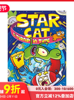 【现货】星际猫：萝卜时光机！ Star Cat: A Turnip in Time! 原版英文漫画书 儿童搞笑科幻 宇宙主题灾难漫画