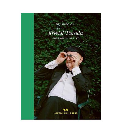 【现货】琐碎的追求:英国人的游戏 Trivial Pursuits: The English at Play 原版英文摄影作品集 善本图书