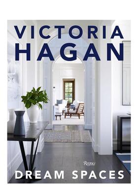 【现货】维多利亚.海根：梦想空间 Victoria Hagan: Dream Spaces 原版英文设计