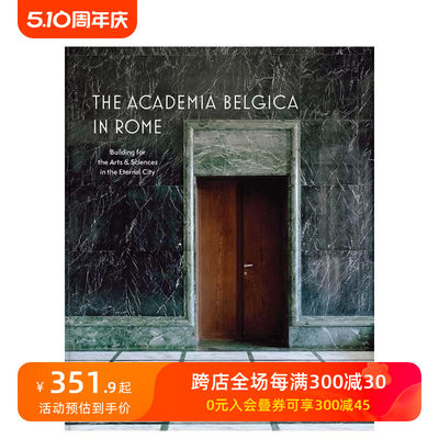 【预售】罗马的比利时学院 Art Deco风格 The Academia Belgica in Rome 原版英文建筑设计 善本图书