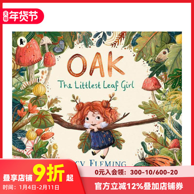 【现货】橡树：小树叶女孩（平装） Oak， the Littlest Leaf Girl 原版英文儿童绘本