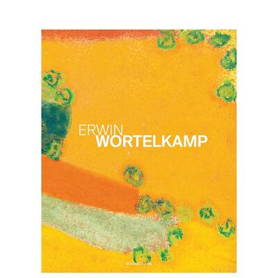 【预售】埃尔温·沃特尔坎普 Erwin Wortelkamp 原版英文艺术画册画集