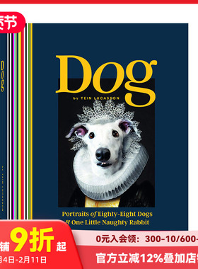 【预售】Dog 狗:八十八只狗和一只淘气的小兔子 英文原版宠物摄影 Tein Lucasson