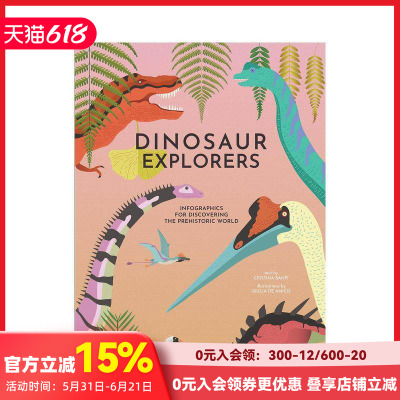 【预售】恐龙探险家：用信息图发现史前世界 Dinosaur Explorers  原版英文儿童绘本