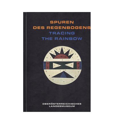 【预售】追寻彩虹：南部非洲的艺术与生活 Tracing the Rainbow: Art and Life in Southern Africa 原版英文艺术画册画集