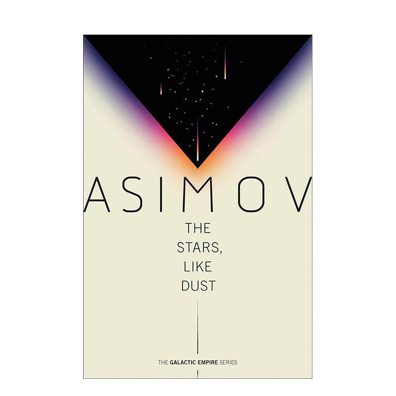 【预售】【银河帝国三部曲】繁星若尘 【Galactic Empire】The Stars  Like Dust 原版英文文学小说