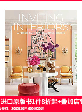 【预售】魅力室内：焕然一新的美丽房间 Inviting Interiors 英文原