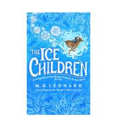 现货 英文青少年读物 冰孩子们 Ice 原版 The Children 善本图书