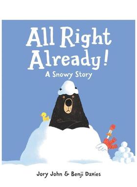 【现货】好啦好啦! All Right Already! 原版英文儿童绘本