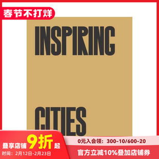 【预售】鼓舞人心的城市 Inspiring Cities 原版英文城市规划