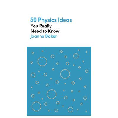 【预售】【50个理念】50个真正需要了解的物理学理念 50 Physics Ideas You Really Need to Know 原版英文社会科学 善本图书